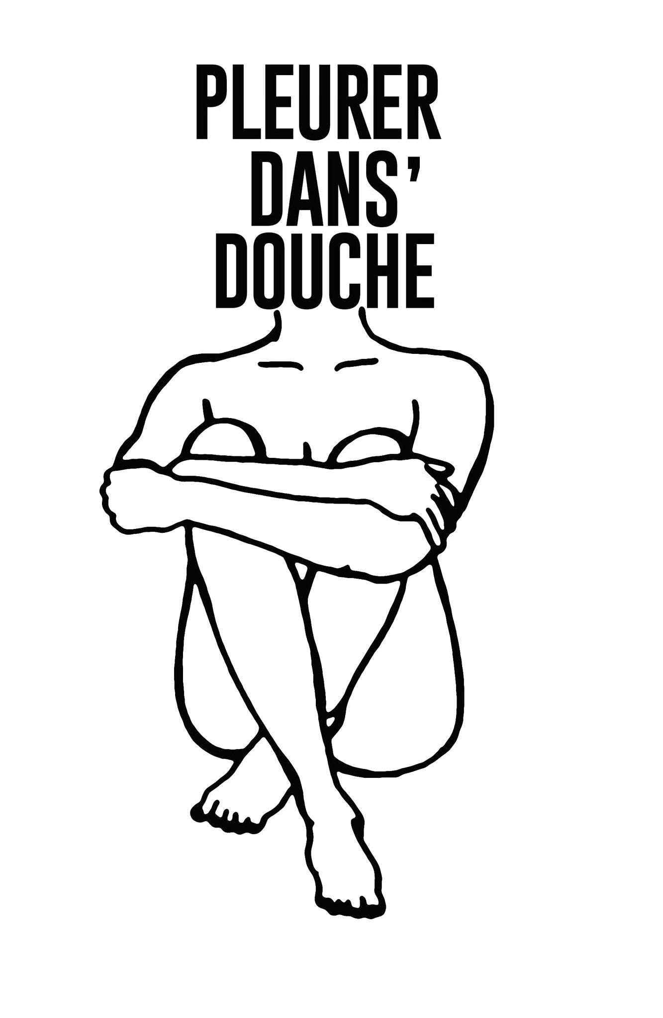 Pleurer Dans' Douche